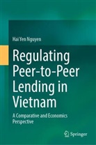 Hai Yen Nguyen - Regulating Peer-to-Peer Lending in Vietnam