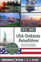 S L Giger, S. L. Giger, Swissmiss Ontour - USA Ostküste Reiseführer von SWISSMISSONTOUR