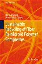 Hafsa Jamshaid, Zubair, Usman Zubair - Sustainable Recycling of Fiber Reinforced Polymer Composites