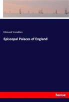 Edmund Venables - Episcopal Palaces of England