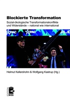 Wolfgang Kastrup, Helmut Kellershohn - Blockierte Transformation