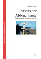 Wolfgang Vögele - Jenseits der Abbruchkante
