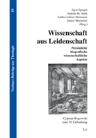 Andrea Lehner-Hartmann, Janusz Marianski, Egon Spiegel, Anette Stroß - Wissenschaft aus Leidenschaft