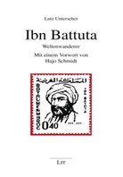 Lutz Unterseher - Ibn Battuta