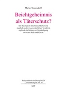 Marius Tongendorff - Beichtgeheimnis als Täterschutz?