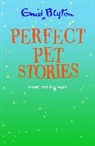 Enid Blyton, Blyton Enid - Perfect Pet Stories