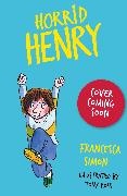 Francesca Simon, Simon Francesca, Ross Tony - Horrid Henry: Fun and Games