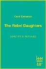 Lady Cecil Cameron - The Rebel Daughters