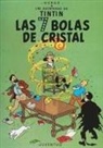 Hergé, Georges Remi - Las siete bolas de cristal