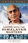 Swami Rama - Living with the himalayan masters