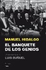 Manuel Hidalgo - El banquete de los genios