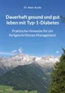 Adam Ayaita - Dauerhaft gesund und gut leben mit Typ-1-Diabetes