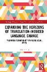 Edward Clay, Clay Edward - Expanding the Horizons of Translation-Induced Language Change