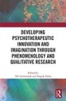 Del (University of Roehampton Loewenthal, Abela Angela, Loewenthal Del - Developing Psychotherapeutic Innovation and Imagination Through