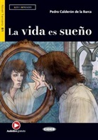 Pedro Calderón de la Barca - La vida es sueño