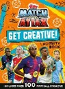 Match Attax - Match Attax Get Creative Sticker Activity Book