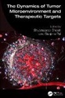 Shyamasree (National Institute of Science E Ghosh, Shyamasree Pal Ghosh, Ghosh Shyamasree, Sanjima Pal - Dynamics of Tumor Microenvironment and Therapeutic Targets