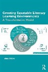 Helen Adam, Helen (Edith Cowan University Adam - Creating Equitable Literacy Learning Environments