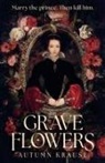 Autumn Krause - Grave Flowers