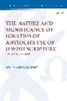 Benjamin Sargent - The Nature Significance of Ignatius of Antioch s use of Jewish