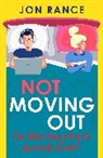 Jon Rance, Rance Jon - Not Moving Out
