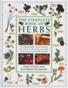 Andy Clevely, Richmond Katherine - The Complete Book of Herbs