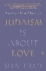 Shai Held - Judaism Is About Love