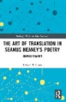 Duffy Edward T. - The Art of Translation in Seamus Heaney’s Poetry