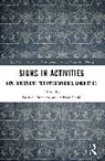 Dorthe Duncker, Adrian Pablé - Signs in Activities