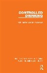Heather Nick, Ian Robertson - Controlled Drinking