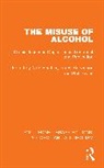 Phil Davies, Heather Nick, Robertson Ian H. - The Misuse of Alcohol