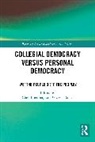 Chen Friedberg, Rahat Gideon - Collegial Democracy versus Personal Democracy