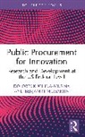 Dolores Kuchina-Musina, Benjamin McMartin - Public Procurement for Innovation