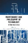 Coeckelbergh Mark, Mark Thomas Young - Maintenance and Philosophy of Technology