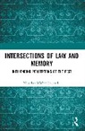 Mirosław Michał Sadowski - Intersections of Law and Memory