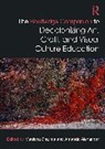 Alexander Amanda, Sharma Manisha - The Routledge Companion to Decolonizing Art, Craft, and Visual Culture Education