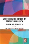 Ming Ming Chiu, Zi Yan, Yang Lan - Unlocking the Power of Teacher Feedback