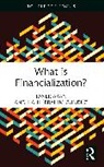 Akan Taner, Halil İbrahim Gündüz - What is Financialization?