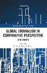 Dhiman Chattopadhyay - Global Journalism in Comparative Perspective