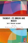 Alex Grzankowski, Savile Anthony - Thought: Its Origin and Reach