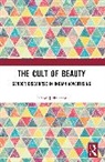 Jethwaney Jaishri - The Cult of Beauty