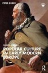 Peter Burke - Popular Culture in Early Modern Europe