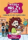 Brockenbrough Martha, Messner Kate, Kat Fajardo - The Kids in Mrs. Z's Class: Thunder Nelson Does the Impossumble