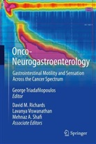 David M Richards, David M Richards, Mehnaz A Shafi, George Triadafilopoulos, MS Viswanathan MD, Lavanya Viswanathan MD MS et al - Onco-Neurogastroenterology