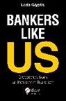 Leda Glyptis - Bankers Like Us