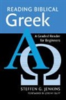 Steffen G. Jenkins - Reading Biblical Greek