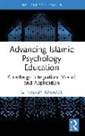Rassool G. Hussein - Advancing Islāmic Psychology Education