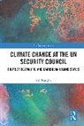 Ash Murphy - Climate Change at the UN Security Council