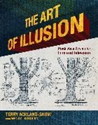 Terry Ackland-Snow, Wendy Laybourn - The Art of Illusion