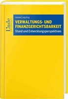 Michael Holoubek, Lang, Michael Lang - Verwaltungs- und Finanzgerichtsbarkeit - Stand und Entwicklungsperspektiven